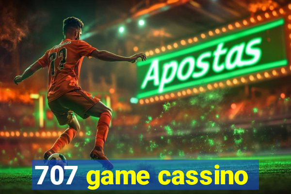 707 game cassino